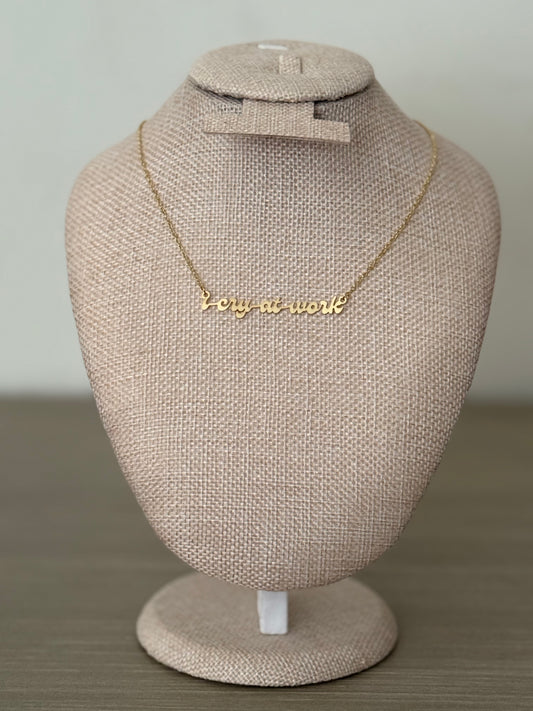 I Cry at Work Necklace